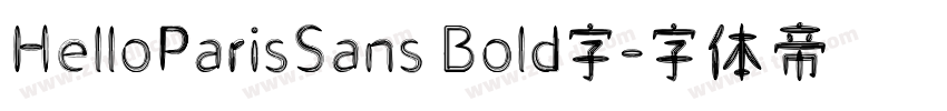 HelloParisSans Bold字字体转换